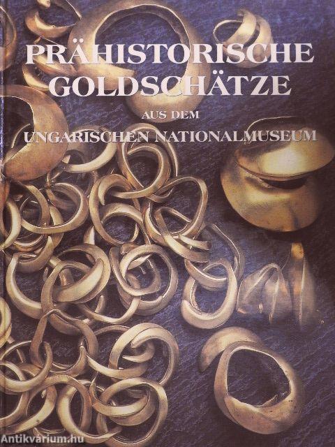 Prähistorische Goldschätze