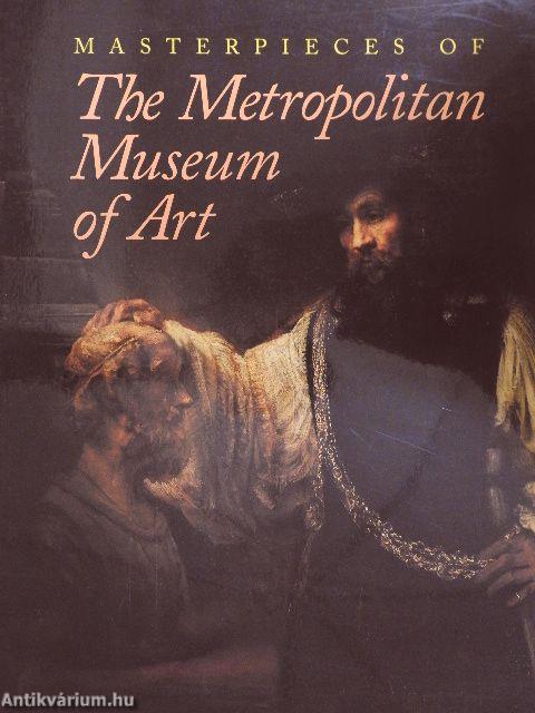 Masterpieces of the Metropolitan Museum of Art