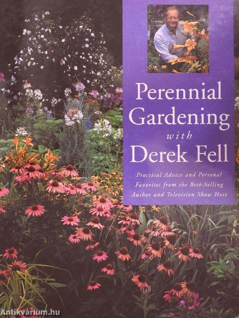 Perennial Gardening with Derek Fell