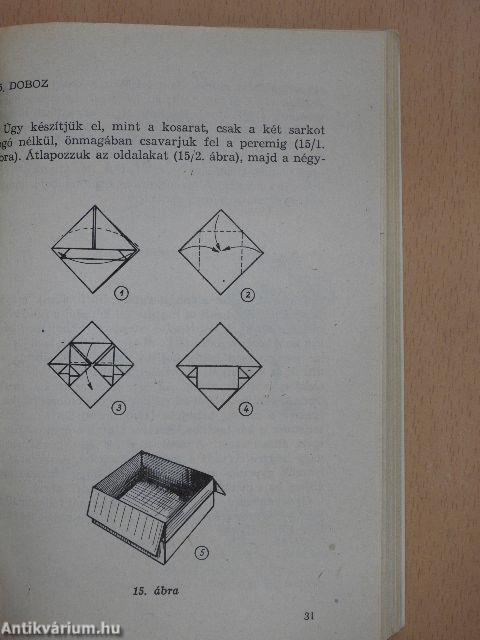 Papírmunkák, hajtogatások II.