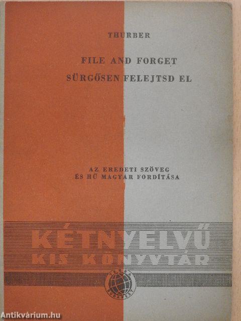 Sürgősen felejtsd el