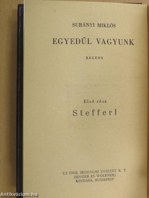 Egyedül vagyunk I-III.