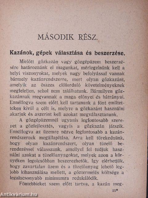 Kézikönyv a lokomobilgőzgépek és utimozdonyok kezeléséről II./Kézikönyv az összes stabil- és hajógőzgépek valamint gőzturbinák kezeléséről III./Villamosság a gyakorlatban V.