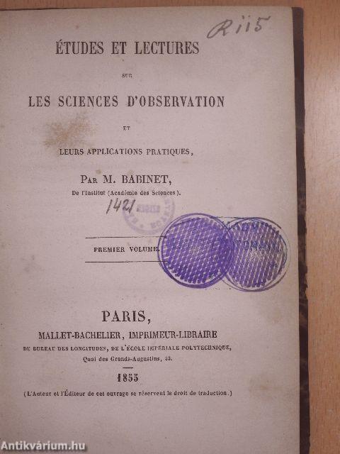 Études et lectures sur les sciences d'observation et leurs applications pratiques I.