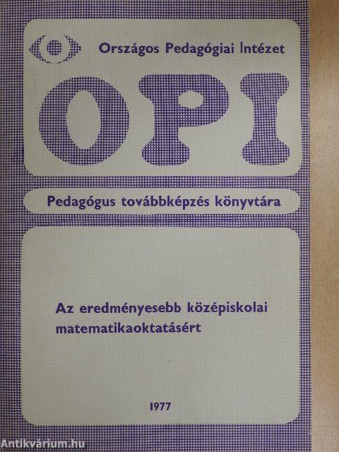 Az eredményesebb középiskolai matematikaoktatásért