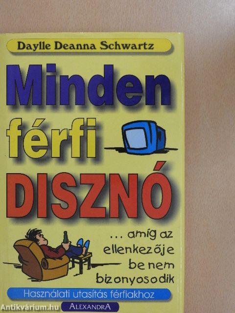 Minden férfi disznó