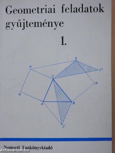 Geometriai feladatok gyűjteménye I.