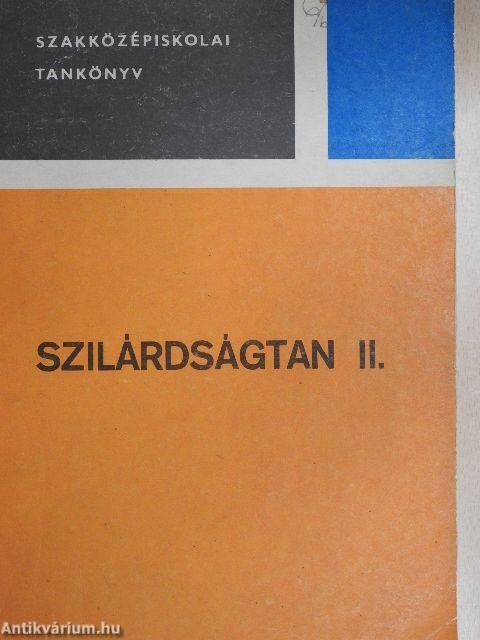 Szilárdságtan II.