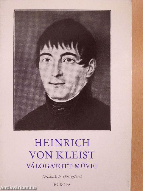 Heinrich von Kleist válogatott művei