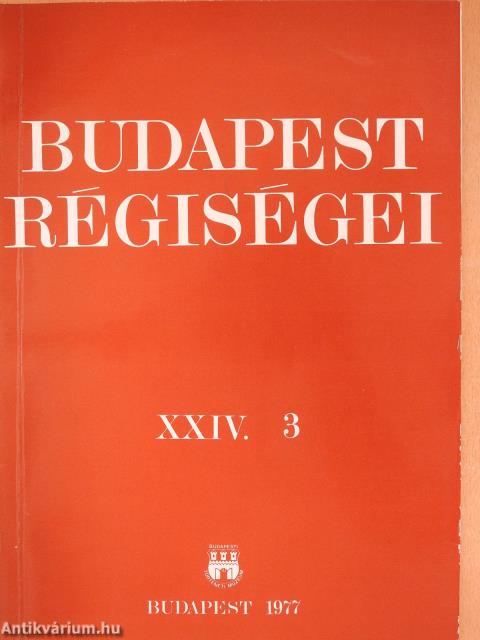 Budapest régiségei XXIV/3. (dedikált példány)