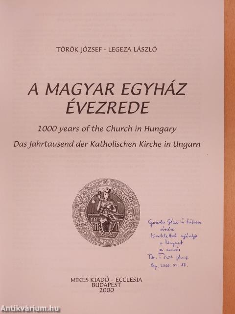 A magyar egyház évezrede (dedikált példány)