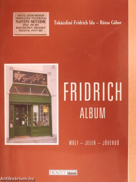 Fridrich album (dedikált példány)