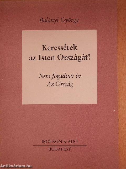 Keressétek az Isten Országát! III. (töredék)