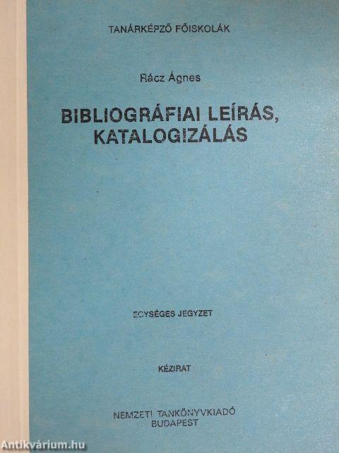 Bibliográfiai leírás, katalogizálás