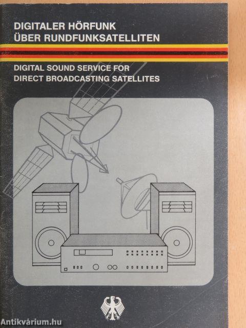 Digitaler Hörfunk über Hörfunk über Rundfunksatelliten