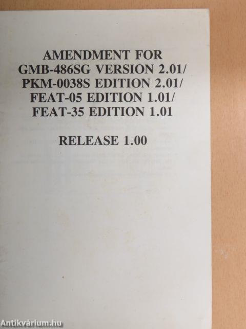 Amendment for GMB-486SG Version 2.01/PKM-0038S Edition 2.01/FEAT-05 Edition 1.01/FEAT-35 Edition 1.01