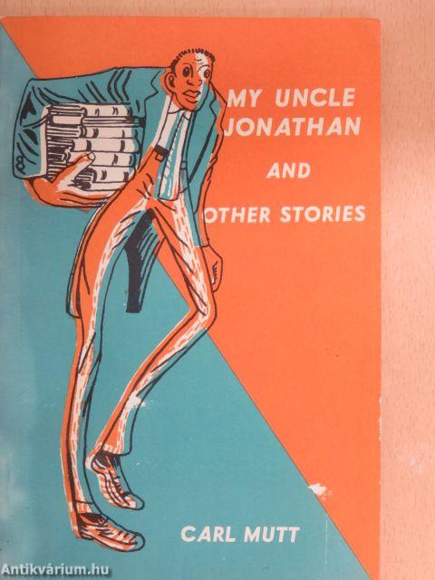 My Uncle Jonathan and Other Stories