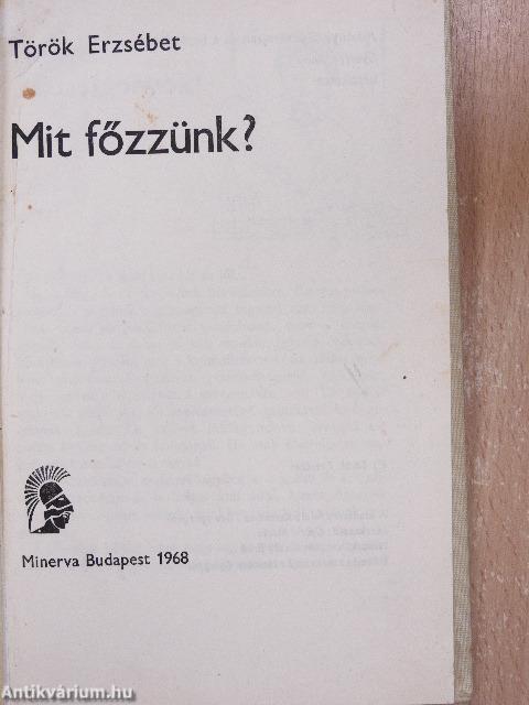 Mit főzzünk?