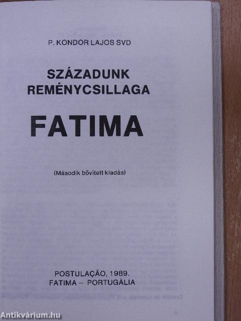 Századunk reménycsillaga Fatima