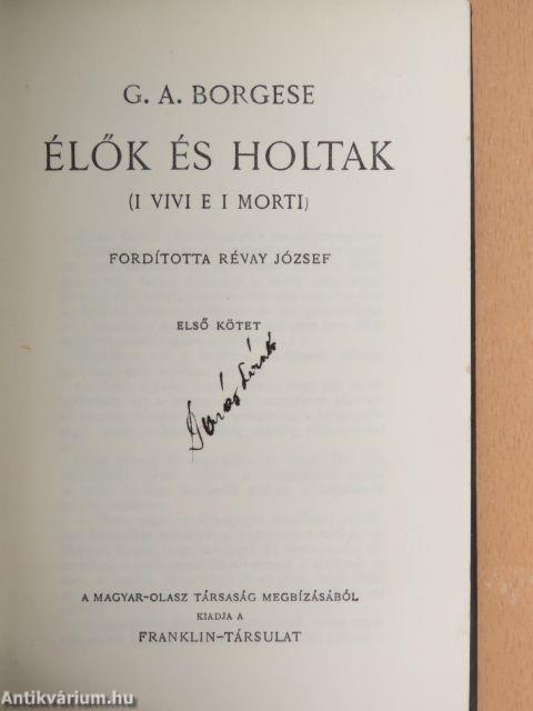 Élők és holtak I-II.