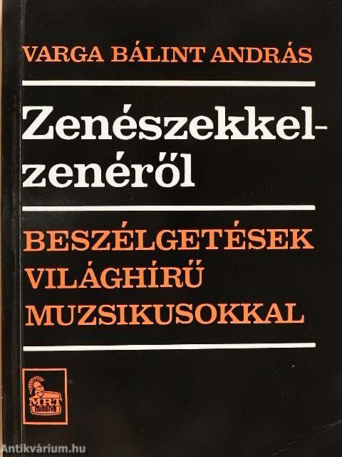 Zenészekkel - zenéről