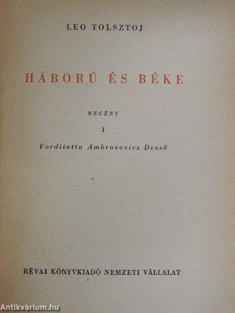 Háború és béke I-III.