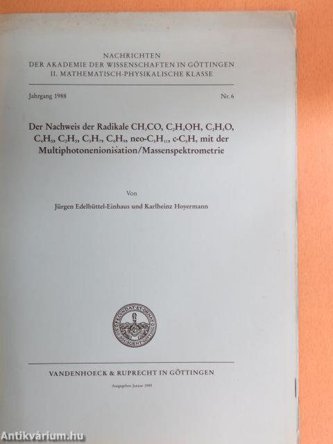 Der Nachweis der Radikale CH3CO, C2H4OH, C2H5O, C4H5, C2H5, C3H7, C4H9, neo-C5H11, c-C5H9 mit der Multiphotonenionisation/Massenspektrometrie