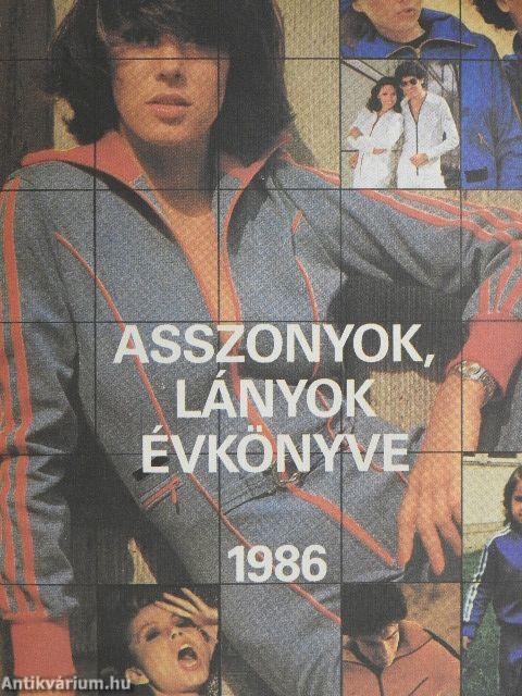 Asszonyok, lányok évkönyve 1986