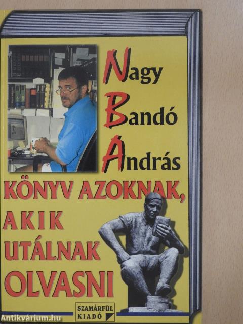 Könyv azoknak, akik utálnak olvasni (dedikált példány)