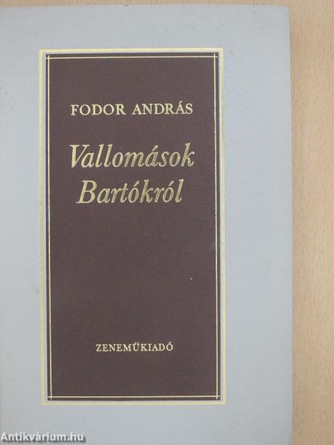 Vallomások Bartókról (dedikált példány)