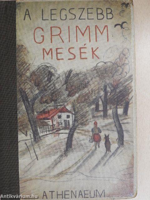 A legszebb Grimm-mesék