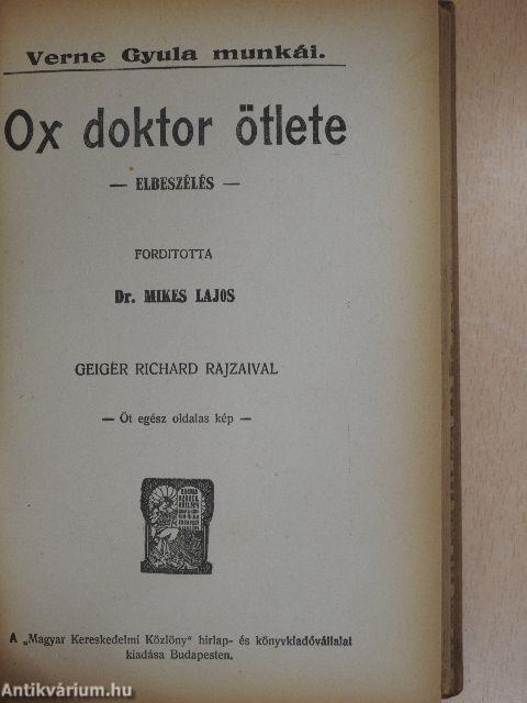 A begum ötszáz milliója/Ox doktor ötlete