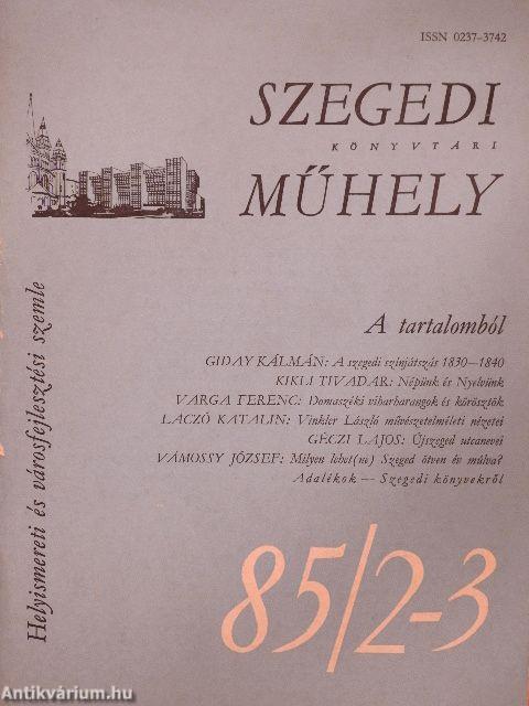 Szegedi könyvtári műhely 1985/2-3.