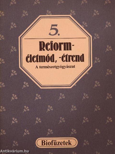 Reforméletmód, -étrend