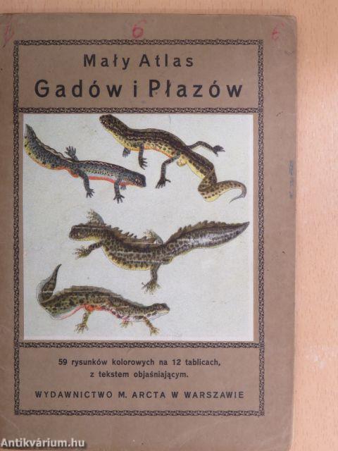 Maly Atlas Gadów i Plazów