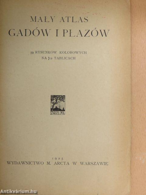 Maly Atlas Gadów i Plazów