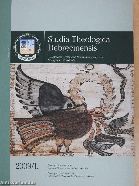 Studia Theologica Debrecinensis 2009/1.