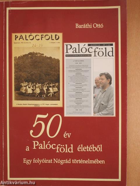 50 év a Palócföld életéből (dedikált példány)