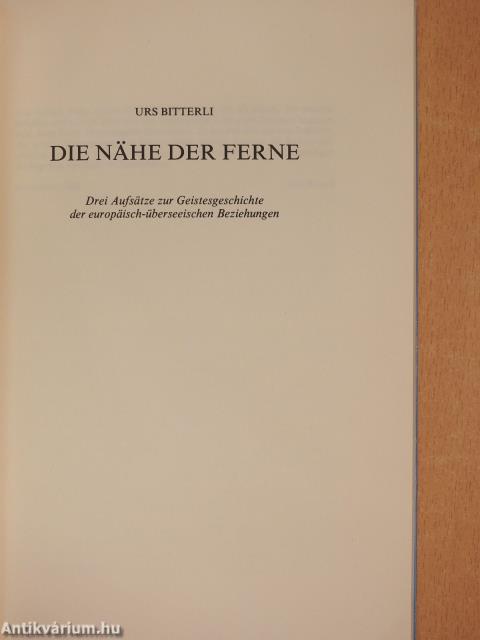 Die Nähe der Ferne (dedikált példány)