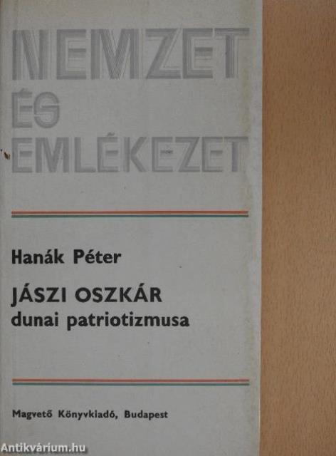 Jászi Oszkár dunai patriotizmusa