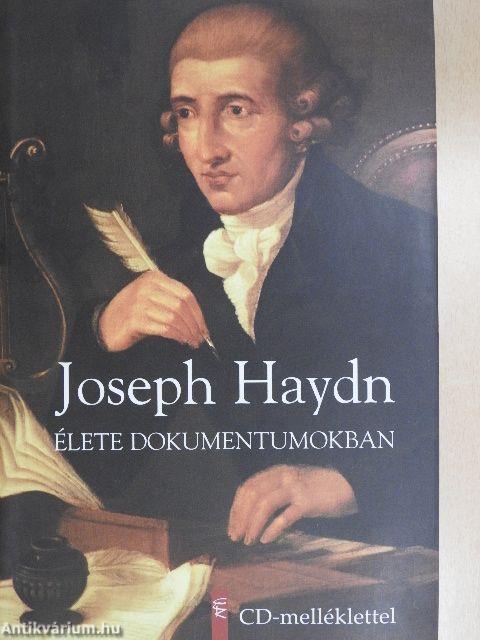 Joseph Haydn élete dokumentumokban - CD-vel