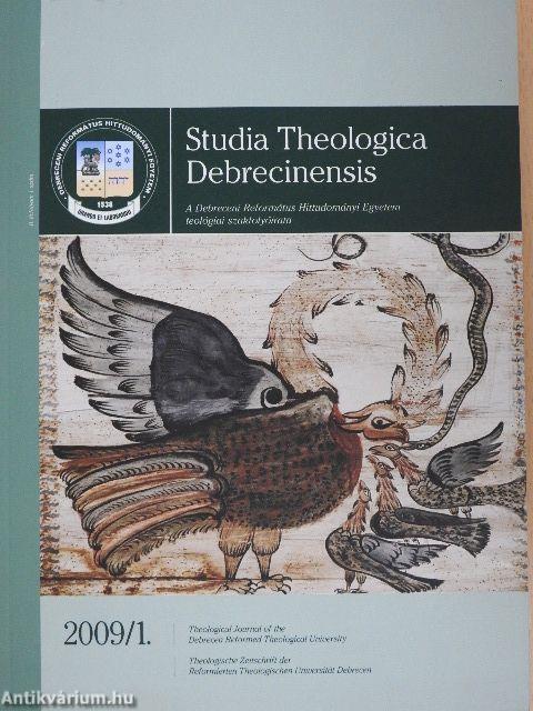 Studia Theologica Debrecinensis 2009/1.