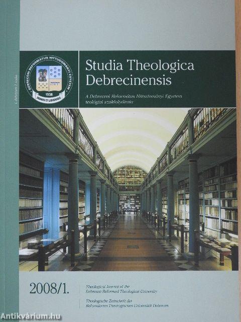 Studia Theologica Debrecinensis 2008/1.