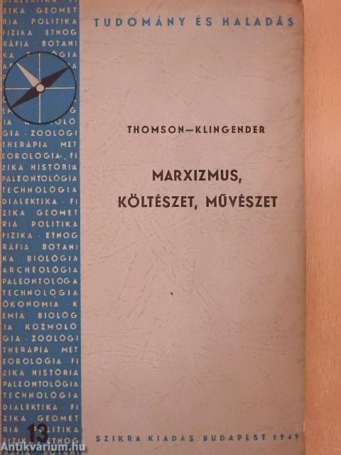 Marxizmus, költészet, művészet