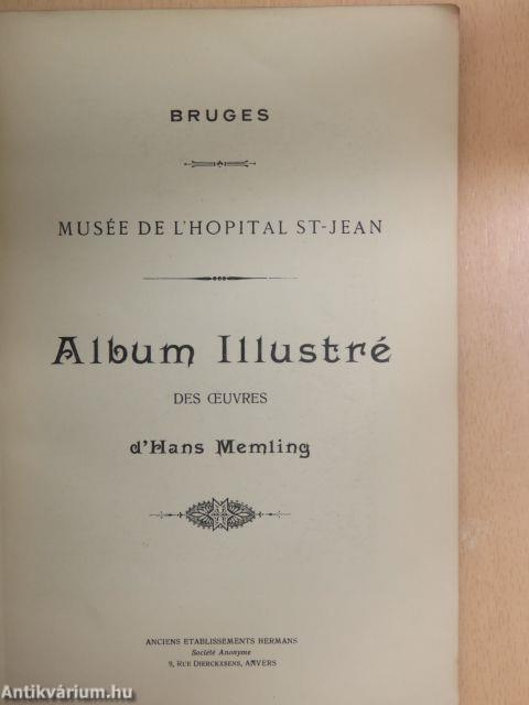 Album Illustré des Oeuvres d'Hans Memling