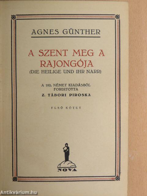 A szent meg a rajongója I-II.