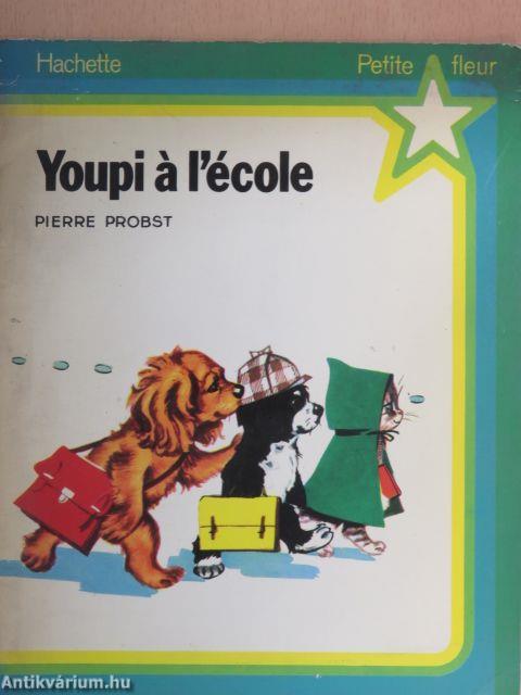 Youpi á l'école