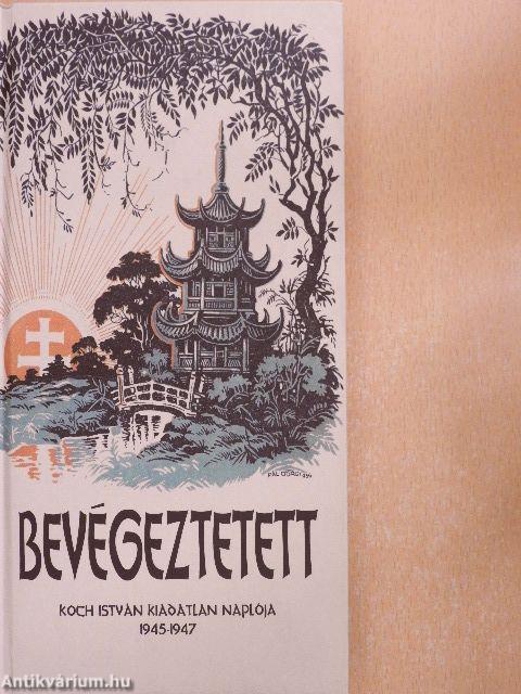 Bevégeztetett