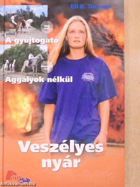 Veszélyes nyár