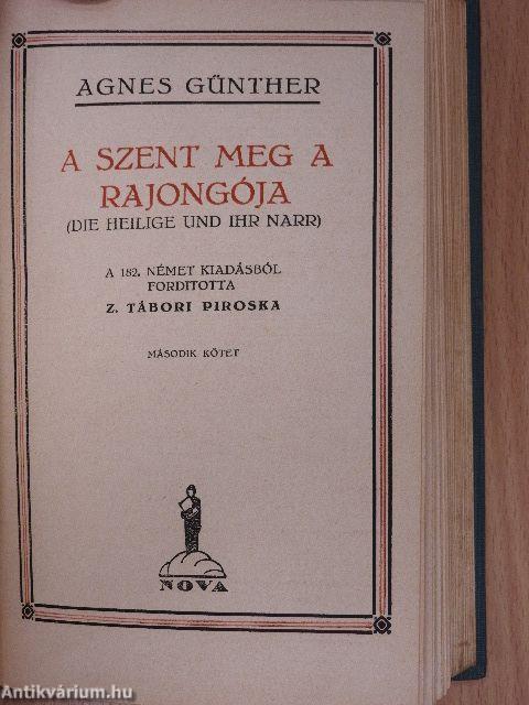 A szent meg a rajongója I-II.